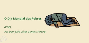 O Dia Mundial dos Pobres